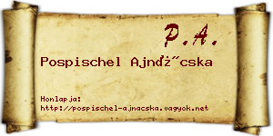 Pospischel Ajnácska névjegykártya